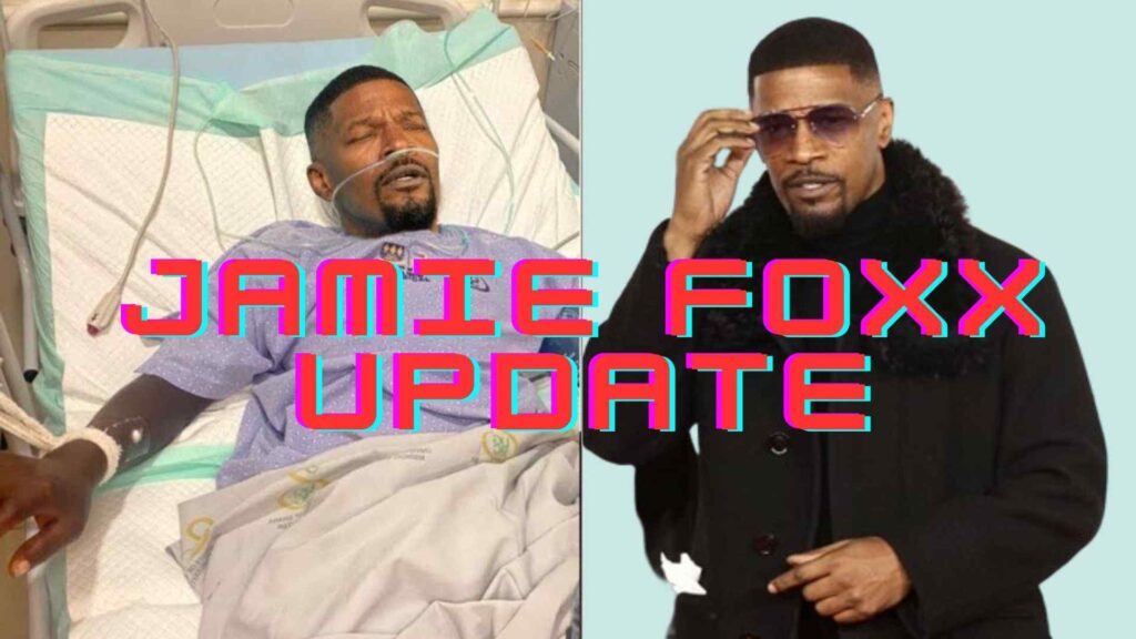 Jamie Foxx Update First Public Appearance and Health Update After Mysterious Hospitalization